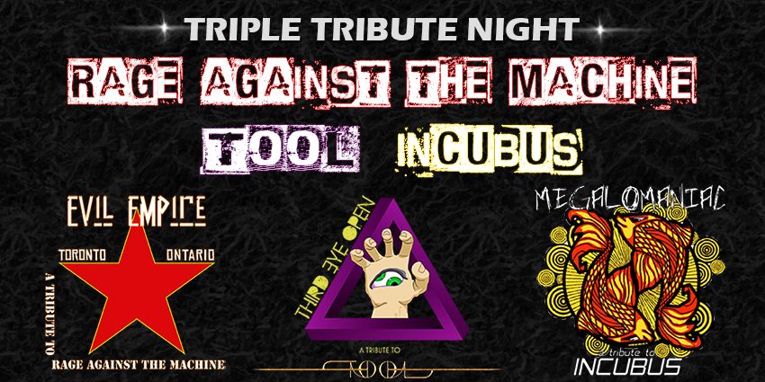 RATM, TOOL & Incubus Triple Tribute Night