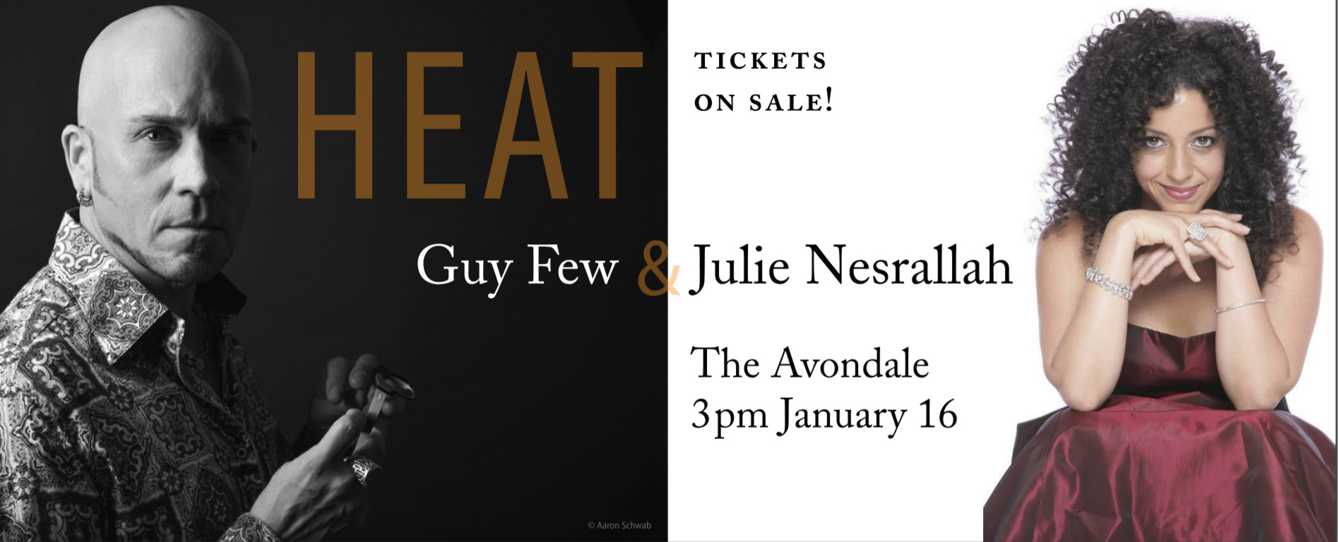 HEAT -  Julie Nesrallah and Guy Few