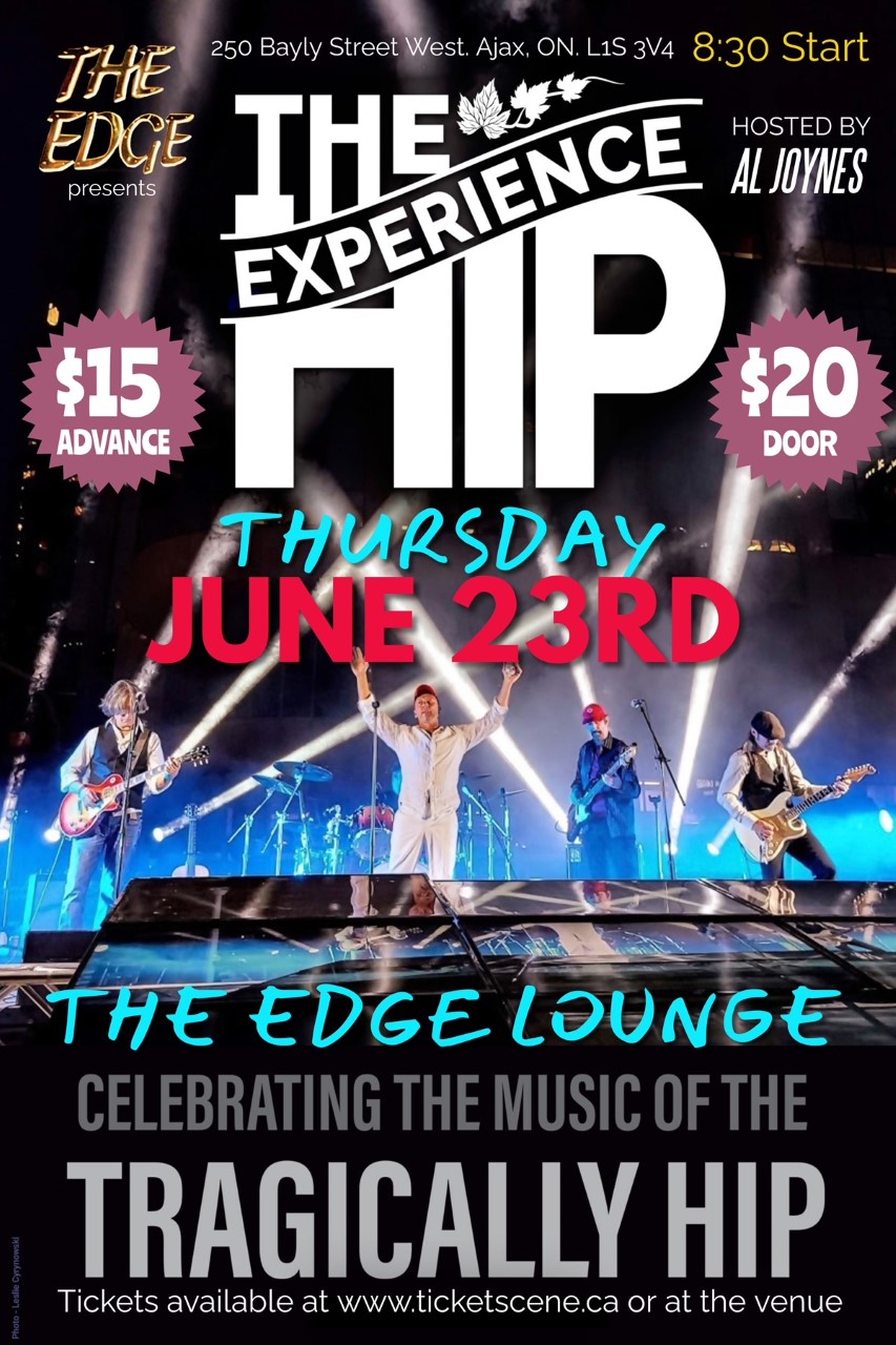 THE HIP EXPERIENCE (Tragically Hip Tribute)