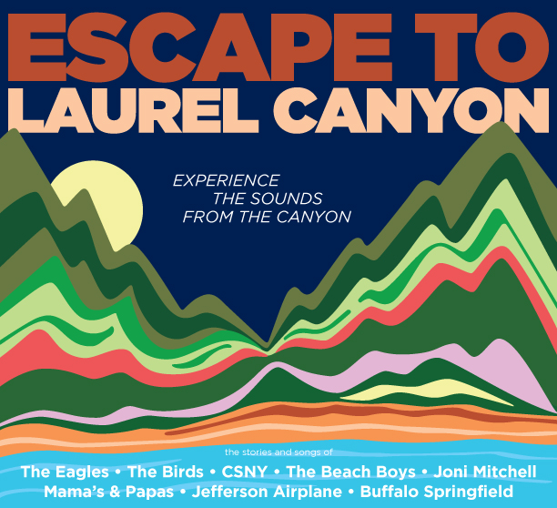 Escape to Laurel Canyon