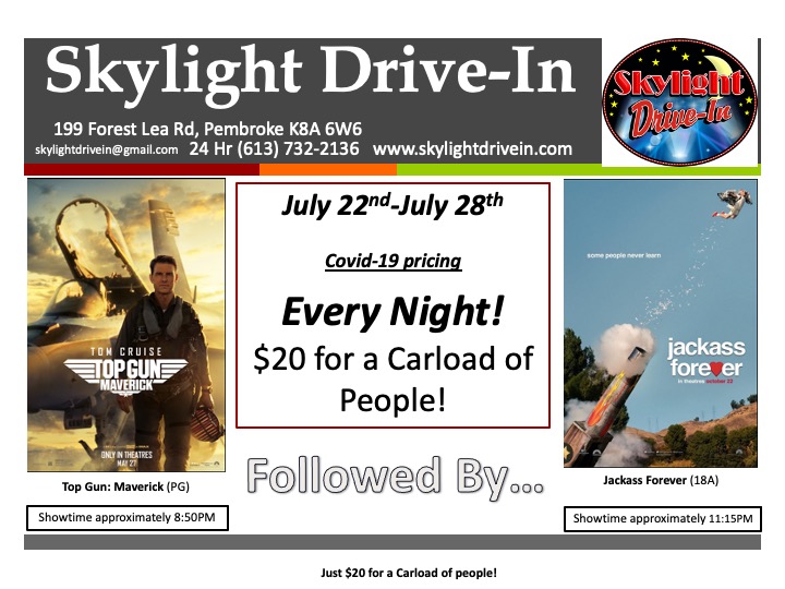 Skylight Drive-In featuring Top Gun: Maverick (PG) Followed by Jackass Forever (18A) 