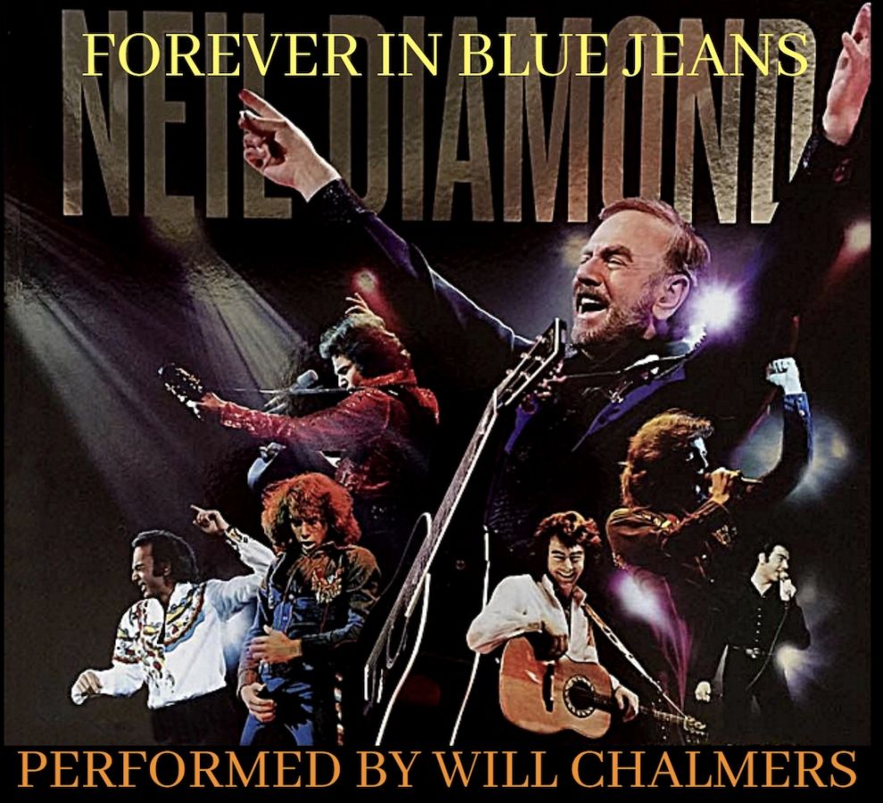 Forever in Blue Jeans: Tribute to Neil Diamond