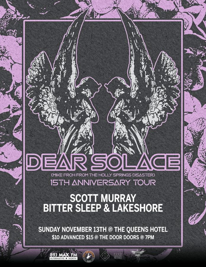 DEAR SOLACE 15th anniversary  tour (mike from hollysprings)