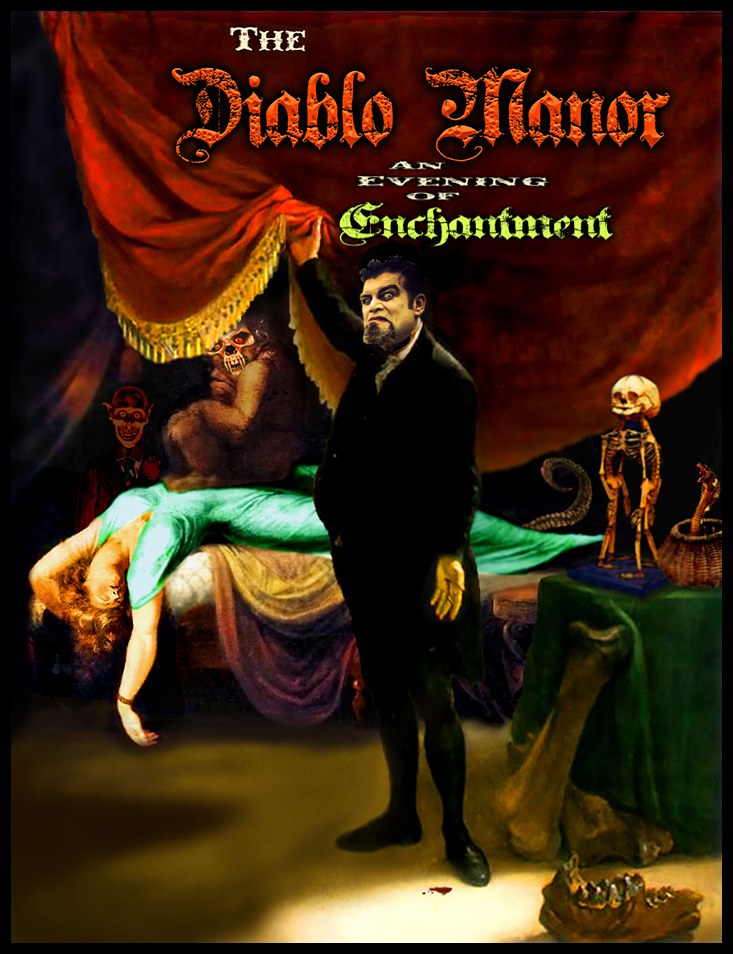 The Diablo Manor X-Mass Extravaganza! An Evening of Enchantment