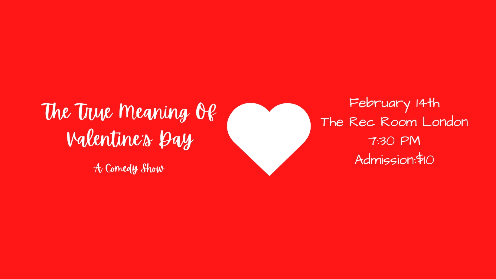 The True Meaning Of Valentine's Day: A Comedy Show