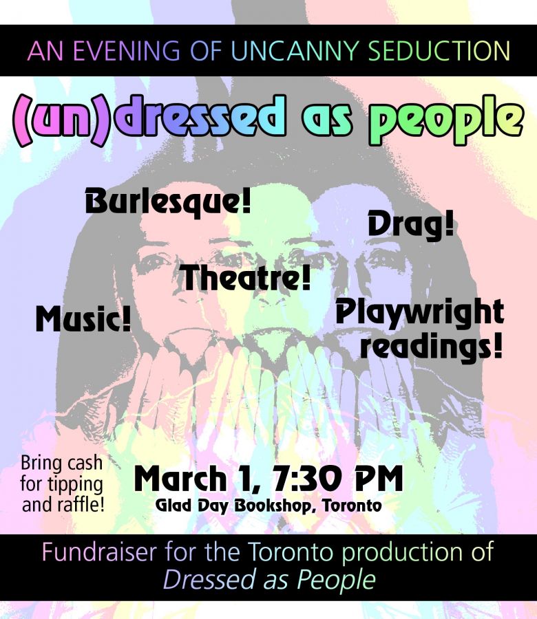 (Un)Dressed as People—An Evening of Uncanny Seduction (A Fundraiser for Dressed as People)