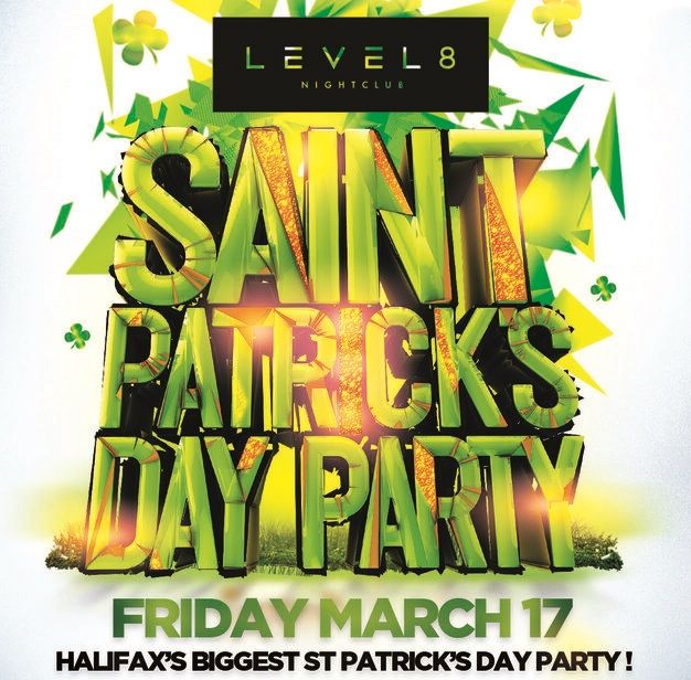 HALIFAX ST PATRICKS DAY PARTY 2023 @ LEVEL 8 NIGHTCLUB | OFFICIAL MEGA PARTY!