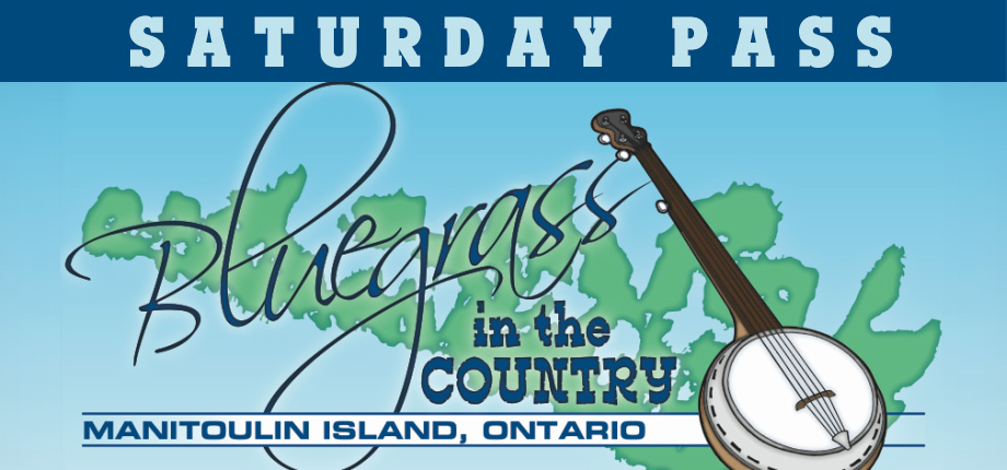 Bluegrass In the Country (Saturday Passes)