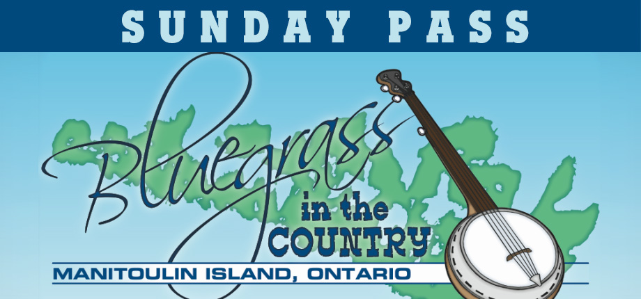 Bluegrass In the Country (Sunday Passes)