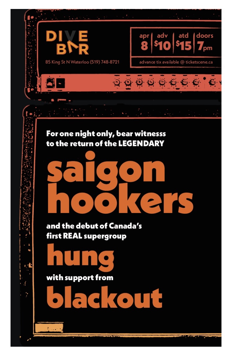Saigon Hookers @ Dive Bar Waterloo Sat April 8