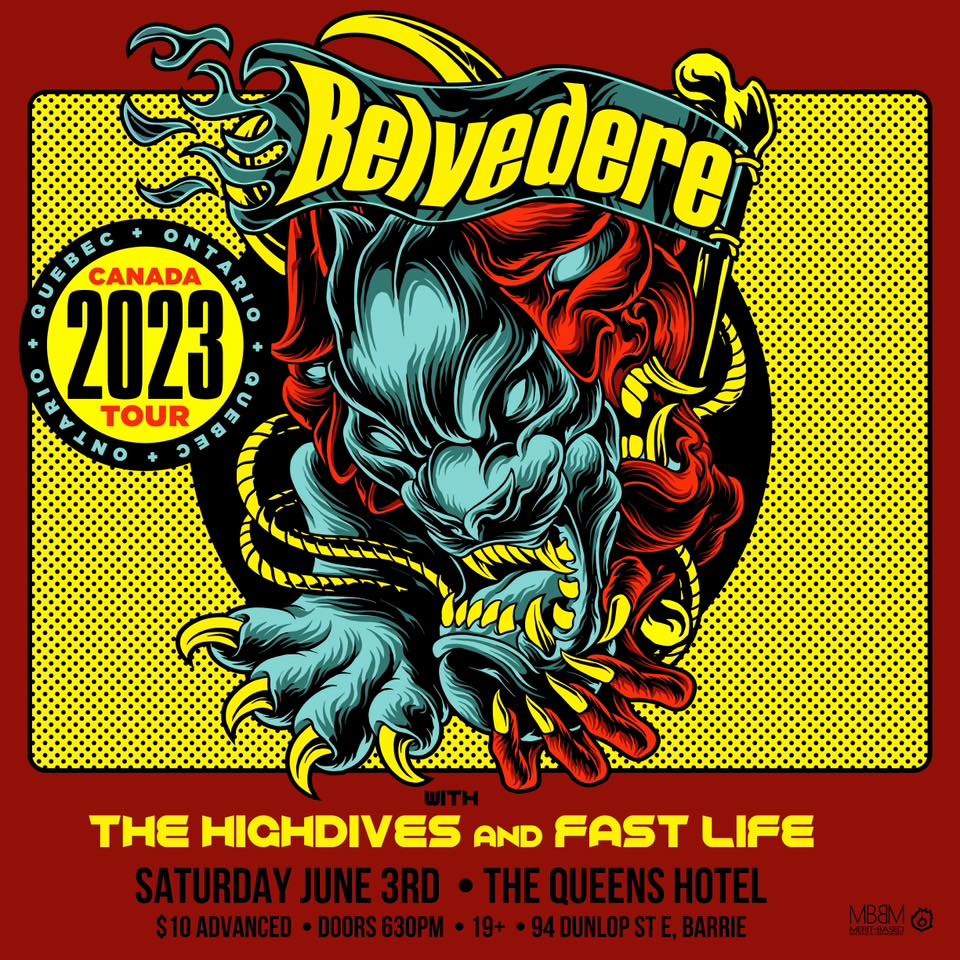 Belvedere tour with The Highdives,Fast Life & Four Two Nothing