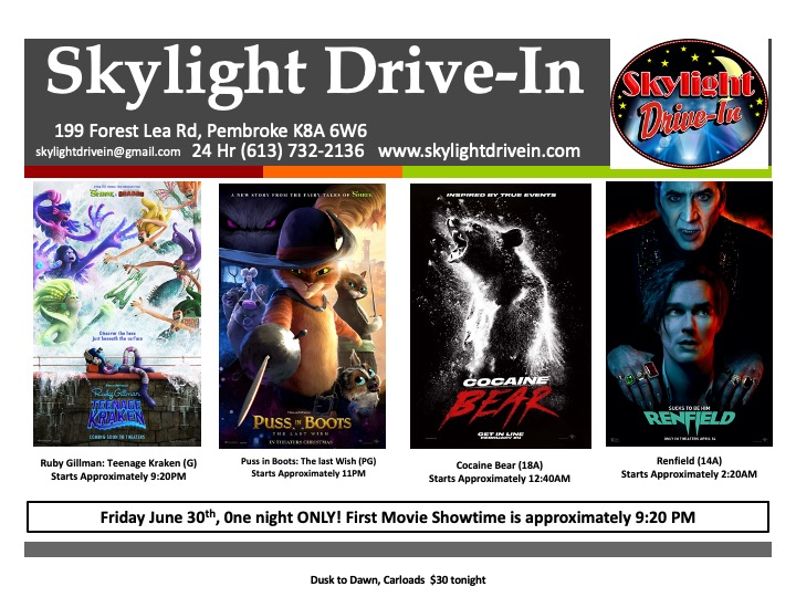 Skylight Drive-In   Dusk to Dawn Ruby Gillman: Teenage Kraken/Puss in Boots: The Last Wish/Cocaine Bear/Renfield