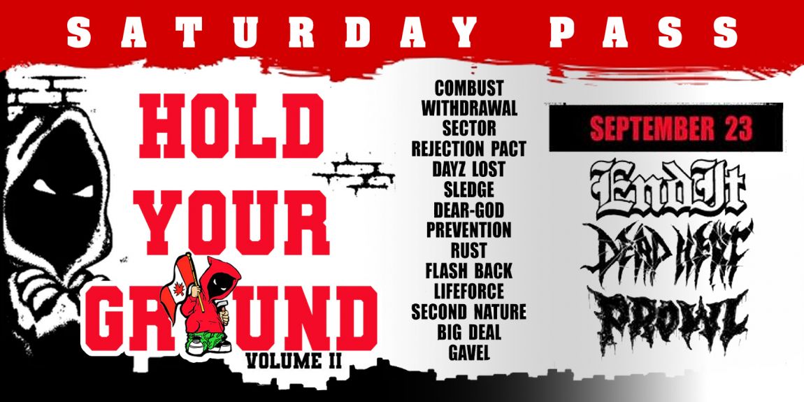 Hold Your Ground Fest Volume 2 - Saturday Pass