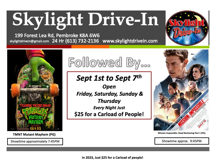 Skylight Drive-In Teenage Mutant Ninja Turtles: Mutant Mayhem Followed by Mission Impossible-Dead Reckoning: Part One