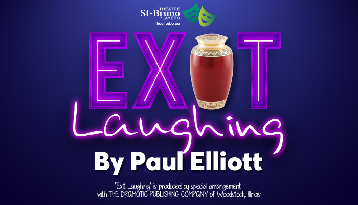 Exit Laughing by Paul Elliott