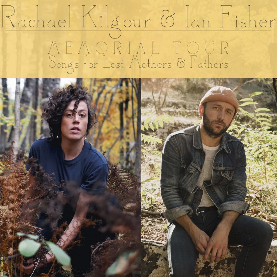 Memorial Tour: Rachael Kilgour and Ian Fisher