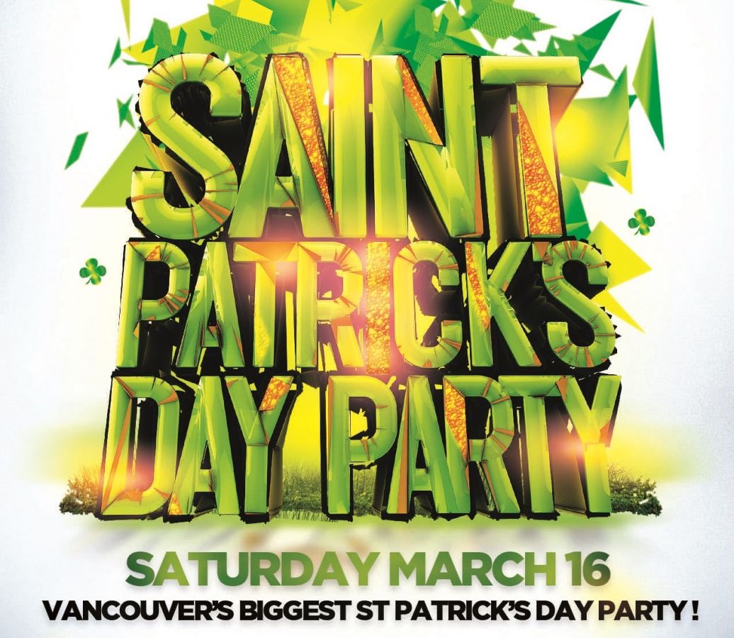 VANCOUVER ST PATRICKS DAY PARTY 2024 | OFFICIAL MEGA PARTY!