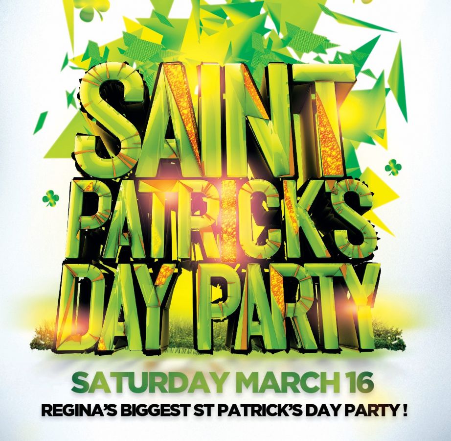 REGINA ST PATRICK'S DAY PARTY 2024 | OFFICIAL MEGA PARTY!
