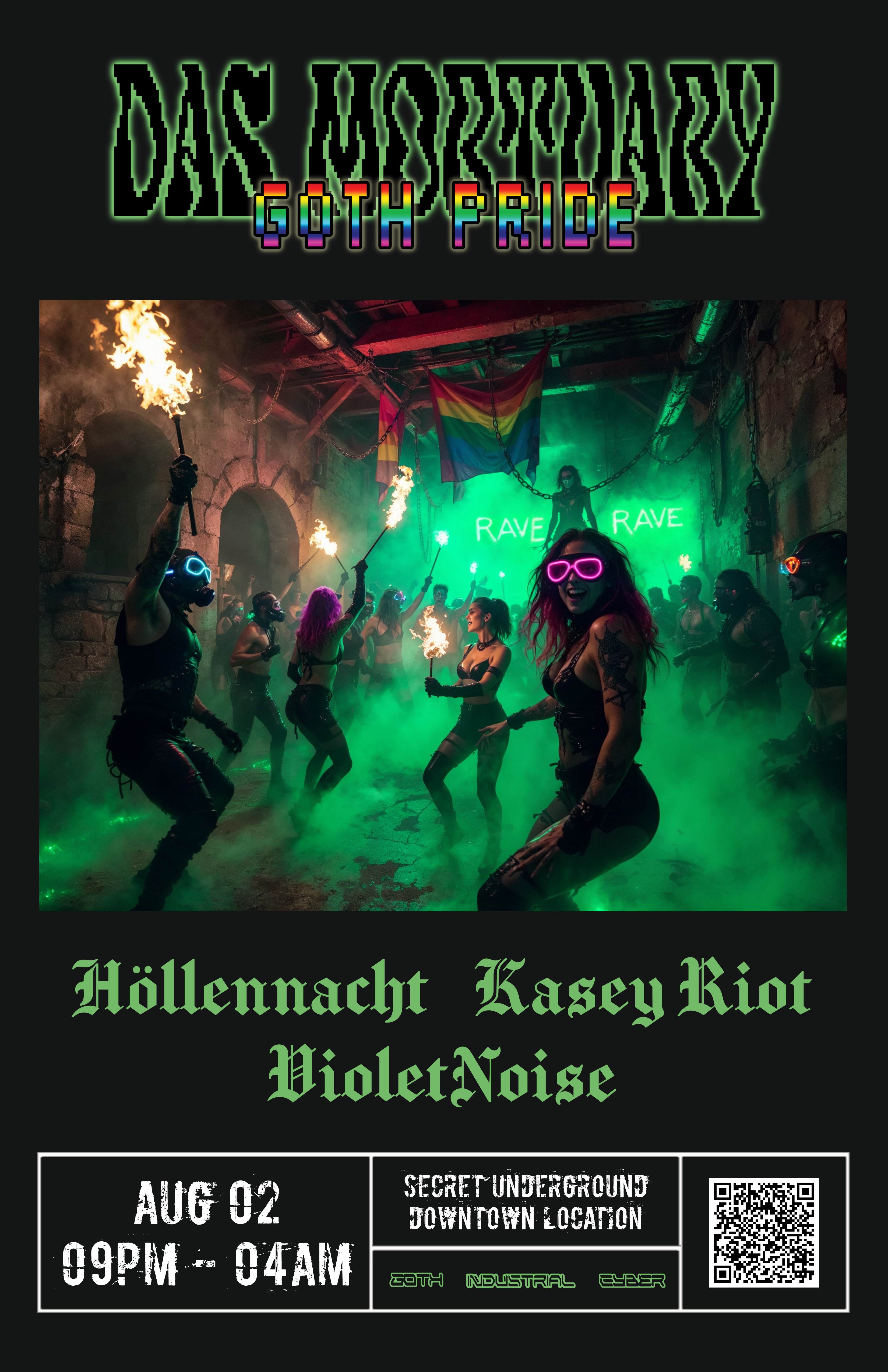 ☣ DAS MORTUARY ☣ GOTH PRIDE feat. Hollennacht, Kasey Riot, VioletNoise