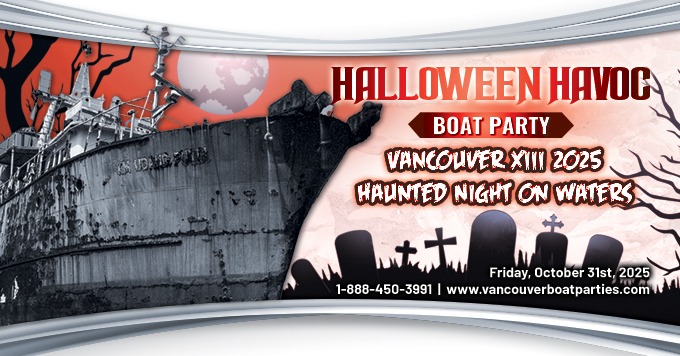 Halloween Havoc Boat Party Vancouver XIII 2025 | Haunted Night on Waters