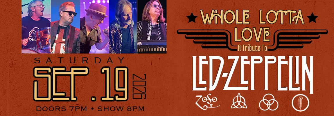 Whole Lotta Love - A Tribute to Led Zeppelin