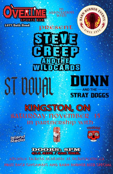 Barn Burner Events Presents Steve Creep and the Wildcards, St Doval,  Jeff Dunn and the Stray Dogs