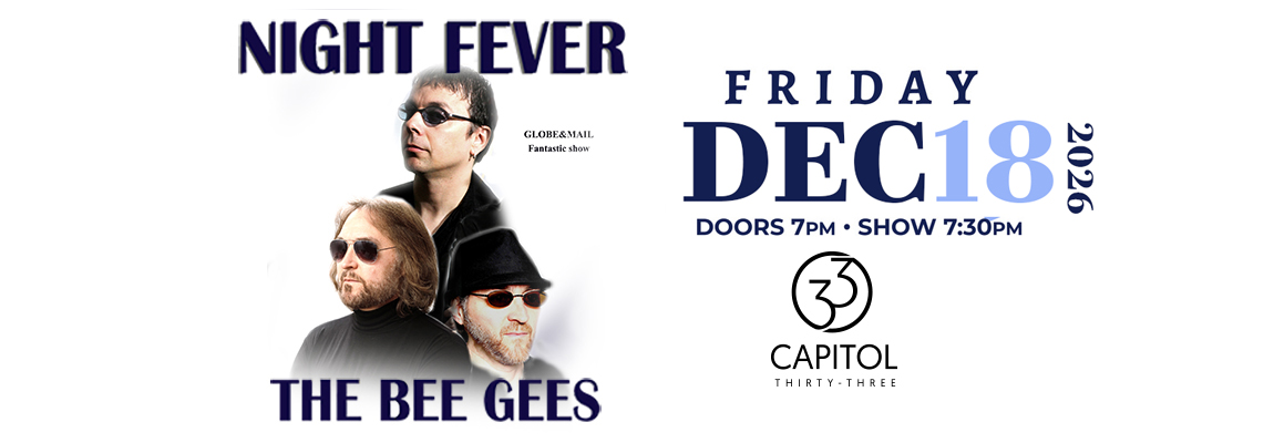 The Bee Gees - an evening with Night Fever (Tribute)