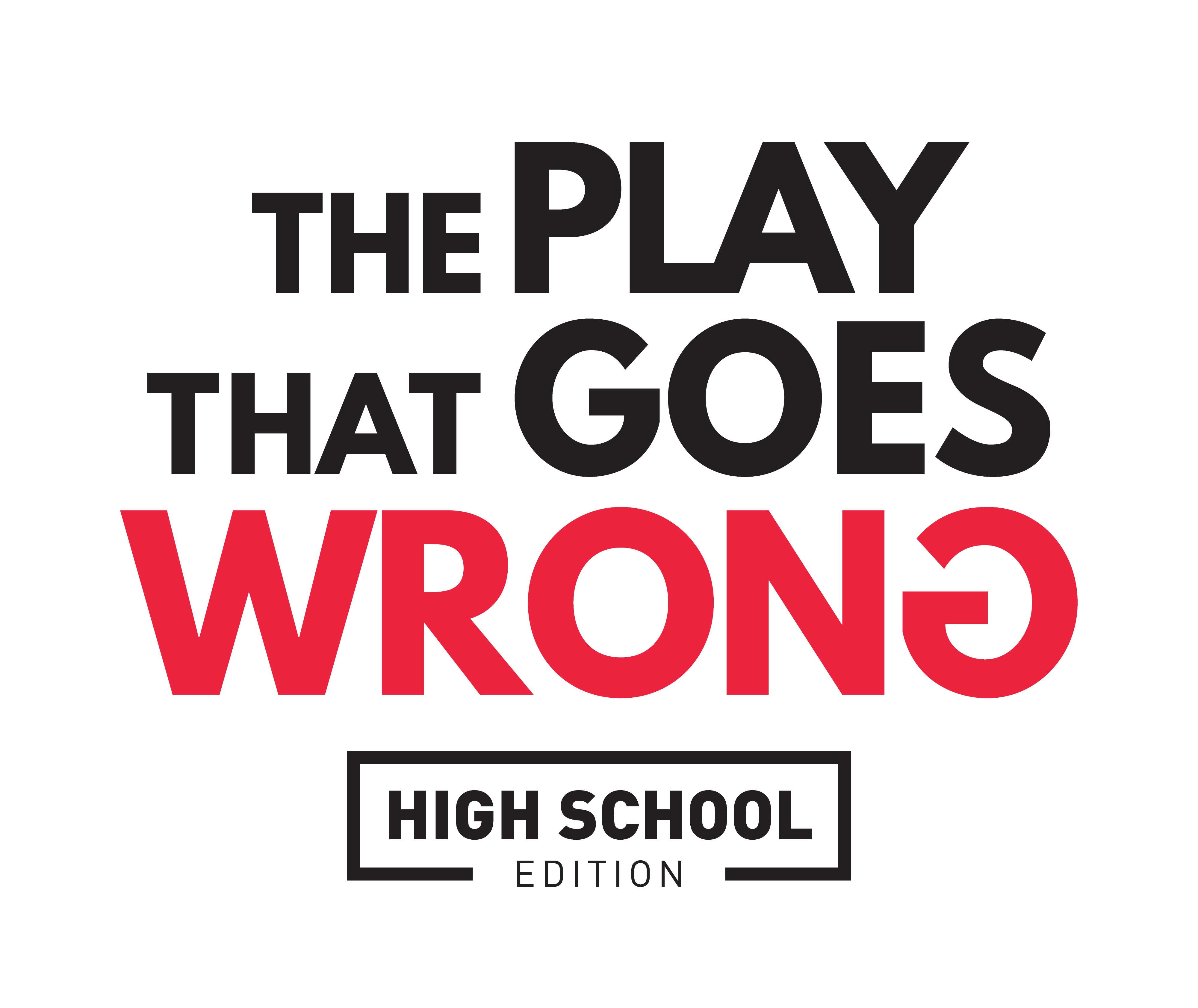 The Play That Goes Wrong [High School Edition] - Cornley